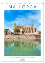 Mallorca - Traumhafte Insel auf der Sonnenseite (Tischkalender 2026 DIN A5 hoch), CALVENDO Monatskalender