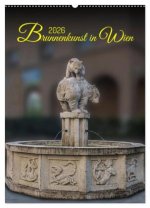 Brunnenkunst in Wien (Wandkalender 2026 DIN A2 hoch), CALVENDO Monatskalender