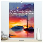 Farbenfroh durchs Jahr 2026 - Farbkleckse für die Seele (hochwertiger Premium Wandkalender 2026 DIN A2 hoch), Kunstdruck in Hochglanz