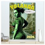 Yolanda, ein Porträt in vielen Grafikstilen (hochwertiger Premium Wandkalender 2026 DIN A2 hoch), Kunstdruck in Hochglanz