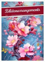 Blütenarrangements (Wandkalender 2026 DIN A2 hoch), CALVENDO Monatskalender