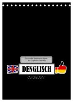 DENGLISCH durchs Jahr (Tischkalender 2026 DIN A5 hoch), CALVENDO Monatskalender