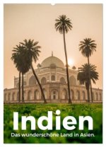 Indien - Das wunderschöne Land in Asien. (Wandkalender 2026 DIN A2 hoch), CALVENDO Monatskalender