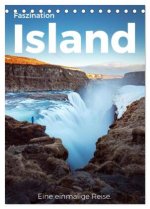 Faszination Island - Eine einmalige Reise. (Tischkalender 2026 DIN A5 hoch), CALVENDO Monatskalender