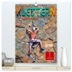 Klettern - Adrenalin pur (hochwertiger Premium Wandkalender 2026 DIN A2 hoch), Kunstdruck in Hochglanz