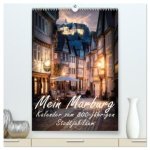 Mein Marburg (hochwertiger Premium Wandkalender 2026 DIN A2 hoch), Kunstdruck in Hochglanz