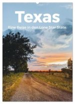 Texas - Eine Reise in den Lone Star State. (Wandkalender 2026 DIN A2 hoch), CALVENDO Monatskalender