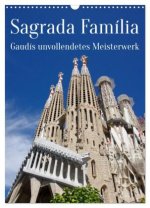 Sagrada Família - Gaudís unvollendetes Meisterwerk (Wandkalender 2026 DIN A3 hoch), CALVENDO Monatskalender