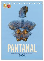 Pantanal - Einzigartiges Wildlife-Paradies (Tischkalender 2026 DIN A5 hoch), CALVENDO Monatskalender