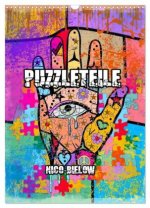 Puzzleteile (Wandkalender 2026 DIN A3 hoch), CALVENDO Monatskalender