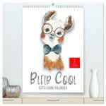 Bleib cool - Gute-Laune-Kalender (hochwertiger Premium Wandkalender 2026 DIN A2 hoch), Kunstdruck in Hochglanz