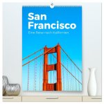 San Francisco - Eine Reise nach Kalifornien. (hochwertiger Premium Wandkalender 2026 DIN A2 hoch), Kunstdruck in Hochglanz
