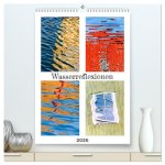 Wasserreflexionen (hochwertiger Premium Wandkalender 2026 DIN A2 hoch), Kunstdruck in Hochglanz