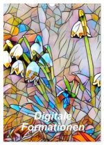 Digitale Formationen (Wandkalender 2026 DIN A3 hoch), CALVENDO Monatskalender