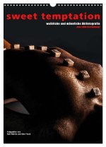 sweet temptation - weibliche und männliche Aktfotografie (Wandkalender 2026 DIN A3 hoch), CALVENDO Monatskalender