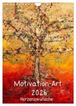Motivation-Art 2026 (Wandkalender 2026 DIN A4 hoch), CALVENDO Monatskalender