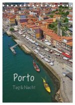 Porto Tag und Nacht (Tischkalender 2026 DIN A5 hoch), CALVENDO Monatskalender