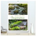 Quellen der Inspiration (hochwertiger Premium Wandkalender 2026 DIN A2 hoch), Kunstdruck in Hochglanz