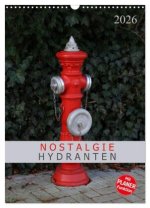 Nostalgie Hydranten (Wandkalender 2026 DIN A3 hoch), CALVENDO Monatskalender