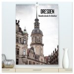Dresden - Beeindruckende Architektur (hochwertiger Premium Wandkalender 2026 DIN A2 hoch), Kunstdruck in Hochglanz
