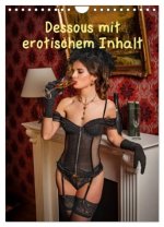 Dessous mit erotischem Inhalt (Wandkalender 2026 DIN A4 hoch), CALVENDO Monatskalender