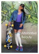 Alternative Beauty (Wandkalender 2026 DIN A4 hoch), CALVENDO Monatskalender