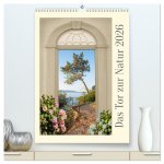 Das Tor zur Natur 2026 (hochwertiger Premium Wandkalender 2026 DIN A2 hoch), Kunstdruck in Hochglanz