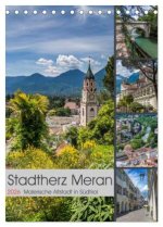 Stadtherz MERAN (Tischkalender 2026 DIN A5 hoch), CALVENDO Monatskalender