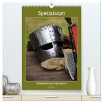 Spektakulum - Mittelalterliches Kalendarium (hochwertiger Premium Wandkalender 2026 DIN A2 hoch), Kunstdruck in Hochglanz