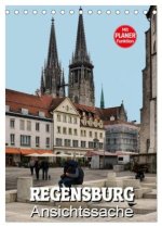 Regensburg - Ansichtssache (Tischkalender 2026 DIN A5 hoch), CALVENDO Monatskalender