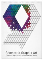 Geometric Graphik Art (Wandkalender 2026 DIN A3 hoch), CALVENDO Monatskalender