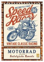 Motorrad - nostalgische Momente (Tischkalender 2026 DIN A5 hoch), CALVENDO Monatskalender