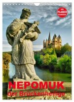 Nepomuk - Der Brückenheilige (Wandkalender 2026 DIN A4 hoch), CALVENDO Monatskalender