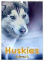 Huskies - Artwork (Wandkalender 2026 DIN A3 hoch), CALVENDO Monatskalender