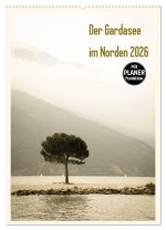 Der Gardasee im Norden 2026 (Wandkalender 2026 DIN A2 hoch), CALVENDO Monatskalender