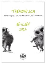 Tieronisch Eulen (Wandkalender 2026 DIN A2 hoch), CALVENDO Monatskalender
