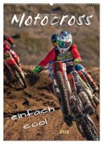 Motocross - einfach cool (Wandkalender 2026 DIN A2 hoch), CALVENDO Monatskalender
