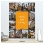 Prag - Die Altstadt (hochwertiger Premium Wandkalender 2026 DIN A2 hoch), Kunstdruck in Hochglanz