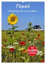 Texel - Momente die verzaubern (Wandkalender 2026 DIN A2 hoch), CALVENDO Monatskalender