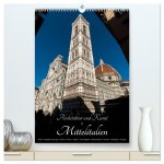 Architektur und Kunst in Mittelitalien (hochwertiger Premium Wandkalender 2026 DIN A2 hoch), Kunstdruck in Hochglanz
