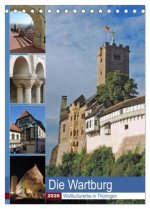 Die Wartburg - Weltkulturerbe in Thüringen (Tischkalender 2026 DIN A5 hoch), CALVENDO Monatskalender