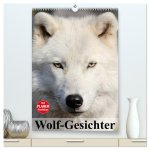 Wolf-Gesichter (hochwertiger Premium Wandkalender 2026 DIN A2 hoch), Kunstdruck in Hochglanz