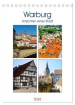 Warburg - Ansichten einer Stadt (Tischkalender 2026 DIN A5 hoch), CALVENDO Monatskalender