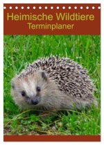 Heimische Wildtiere Terminplaner (Tischkalender 2026 DIN A5 hoch), CALVENDO Monatskalender