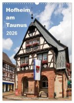 Hofheim am Taunusvom Frankfurter Taxifahrer Petrus Bodenstaff (Wandkalender 2026 DIN A3 hoch), CALVENDO Monatskalender