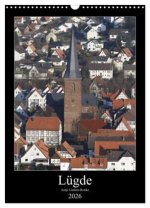 Lügde (Wandkalender 2026 DIN A3 hoch), CALVENDO Monatskalender