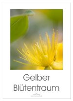 Gelber Blütentraum (Wandkalender 2026 DIN A4 hoch), CALVENDO Monatskalender