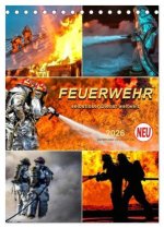 Feuerwehr - selbstloser Dienst weltweit (Tischkalender 2026 DIN A5 hoch), CALVENDO Monatskalender