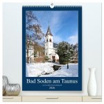 Bad Soden am Taunus (hochwertiger Premium Wandkalender 2026 DIN A2 hoch), Kunstdruck in Hochglanz