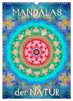 MANDALAS der Natur (Wandkalender 2026 DIN A3 hoch), CALVENDO Monatskalender